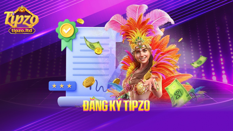 Đăng ký TIPZO