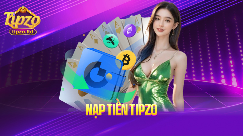Nạp tiền TIPZO