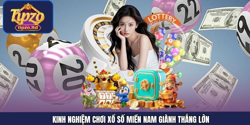 Chiến thuật giành thắng lớn trong lô đề miền Nam